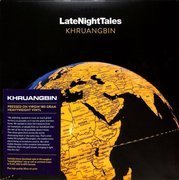 Late Night Tales: Khruangbin (180g)