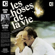 Les Choses De La Vie (Bande Originale Du Film)