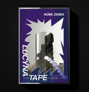 Lucyna Tape 01: Nowa Ziemia