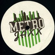 Metro Jaxx Volume One