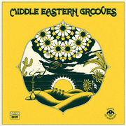 Middle Eastern Grooves (Selected by DJ Kobayashi) Gatefold