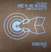 Nicky Siano Presents Love Is The Message: A Night At The Gallery 1977 Soundtrack Pt. 1