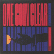 One Coin Clear (Black Vinyl)