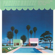 Pacific Breeze: Japanese City Pop, AOR & Boogie 1976-1986 (Blue And Green Vinyl)