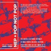 Pop Not Pop: Songs For New Europe 1985-1989 gatefold