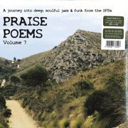 Praise Poems Vol 7: A Journey Into Deep Soulful Jazz & Funk From The 70s