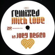 Remixed With Love By Joey Negro: Winter 2019 Sampler