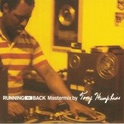 Running Back Mastermix By Tony Humphries