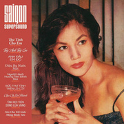 Saigon Supersound Vol. 3: 1965-1975 (Gatefold)