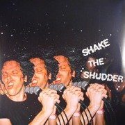 Shake The Shudder (Limited Edition Clear Vinyl)