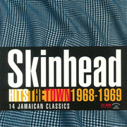 Skinhead Hits The Town 1968-1969