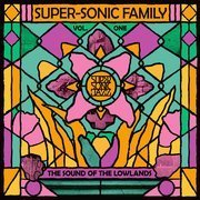 Super-Sonic Family Vol. One