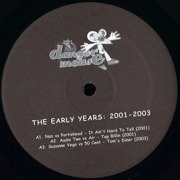 The Early Years: 2001-2003