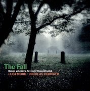 The Fall: Dennis Johnson's November Deconstructed (white vinyl)