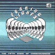 The Fifth State Of Consciousness (gatefold)