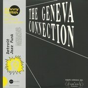 The Geneva Connection (180g)