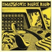 The Mauskovic Dance Band 