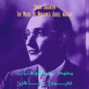 The Music Of Mohamed Abdel Wahab (180g)