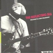 The Reflecting Sea: Welcome To A New Philosophy (coloured vinyl)