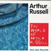 The World Of  Arthur Russell