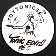 Tonic Edits Vol. 5