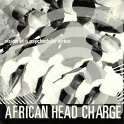Vision Of A Psychedelic Africa (Expanded Edition)