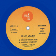 Volevi Una Hit (Ten Years Anniversary Repress) Blue Vinyl