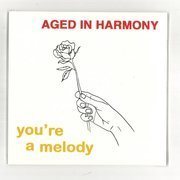 You're A Melody (2021 Repress)