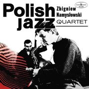 Zbigniew Namysłowski Quartet ‎(Polish Jazz Vol. 6)