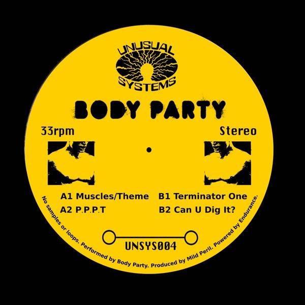 Body Party EP Unusual Systems Side One