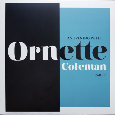 An Evening wth Ornette Coleman, Part 2 (Record Store Day 2018)