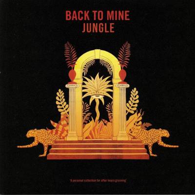 Back to Mine: Jungle