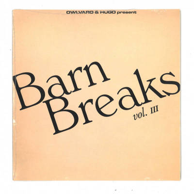 Barn Breaks Vol. III