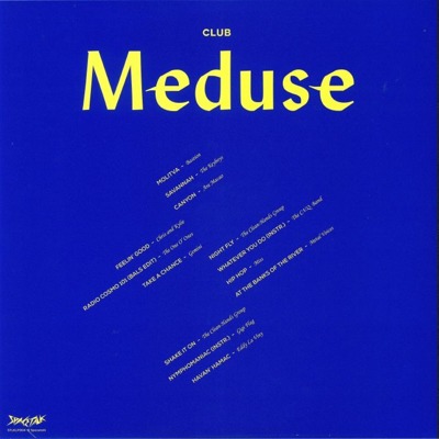 Club Meduse (compiled by Charles Bals)