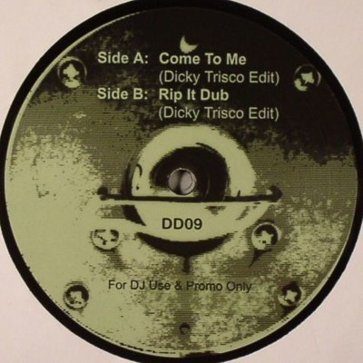 Come To Me / Rip It Dub (Dicky Trisco Edits)