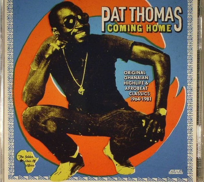 Coming Home (Original Ghanaian Highlife & Afrobeat Classics 1967-1981)