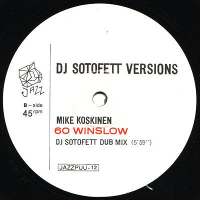 DJ Sotofett Versions - 458 R.T. / 60 Winslow