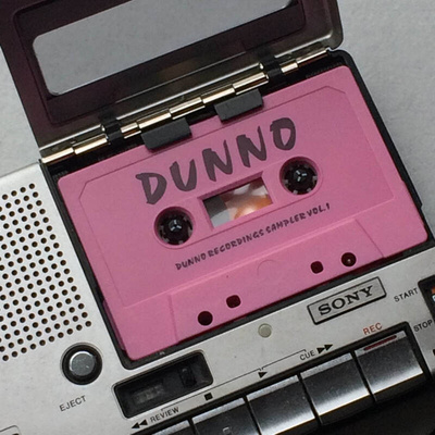 DUNNO Recordings Sampler Vol. 1