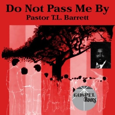 Do Not Pass Me By