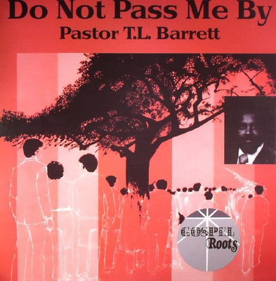 Do Not Pass Me By