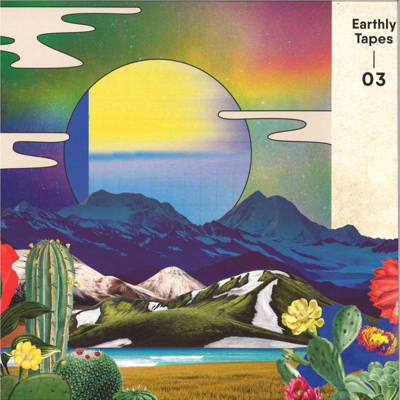 Earthly Tapes 03 EP
