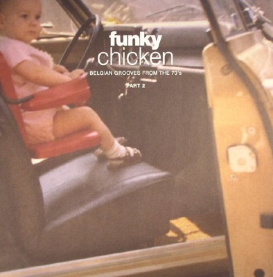 Funky Chicken: Belgian Grooves From The 70's Part 2 (Gatefold) 180g