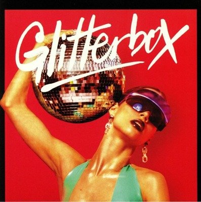 Glitterbox: Hotter Than Fire Part 1 (gatefold)