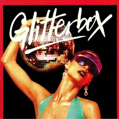 Glitterbox: Hotter Than Fire Part 2 (gatefold)