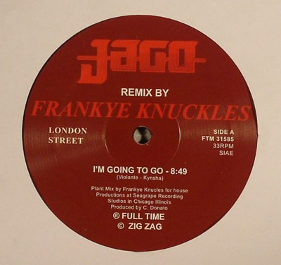I'm Going To Go (Frankie Knuckles Remixes)