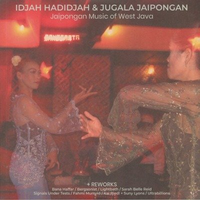 Jaipongan Music of West Java + Reworks