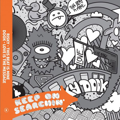 Keep On Searchin' Vol. 2: Risky - This Beat Is Mine / Dook - Love Is The Message