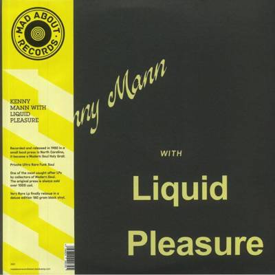 Kenny Mann With Liquid Pleasure 