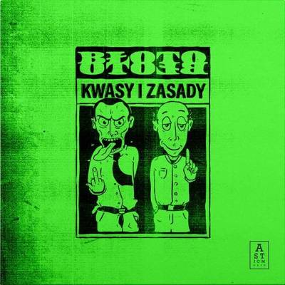 Kwasy i Zasady (Limited Edition 180g Clear Vinyl)