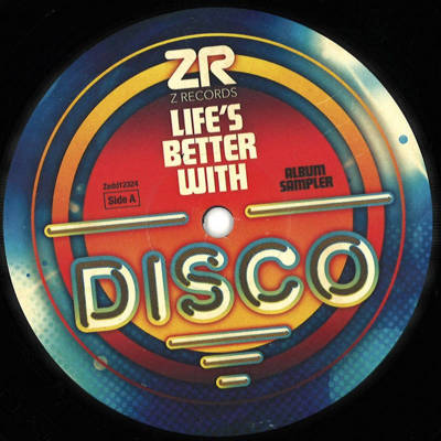 Life's Better With Disco (Album Sampler)